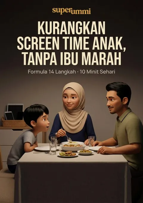 Kulit buku Kurangkan Screen Time Anak, Tanpa Ibu Marah — SUPERUMMI Buku 1